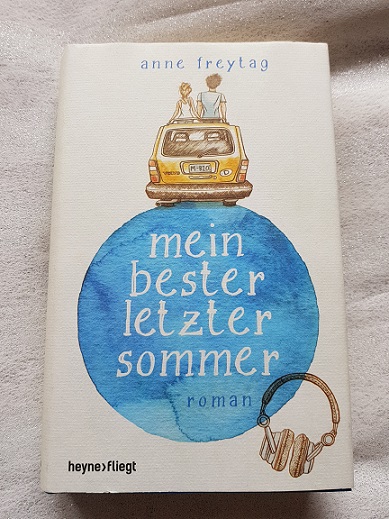 "Mein bester letzter Sommer" von Anne Freytag