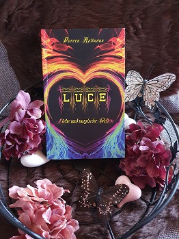 "LUCE: Liebe und magische Welten" von Doreen Hallmann