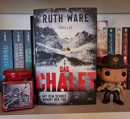 "Das Chalet: Mit dem Schnee kommt der Tod" von Ruth Ware