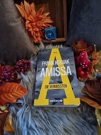 "Amissa. Die Vermissten: Teil 2" von Frank Kodiak