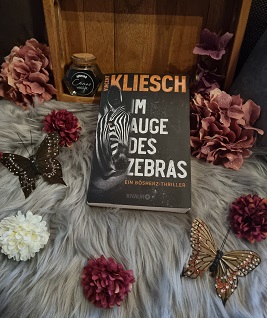 "Im Auge des Zebras: Ein Bösherz-Thriller" von Vincent Kliesch