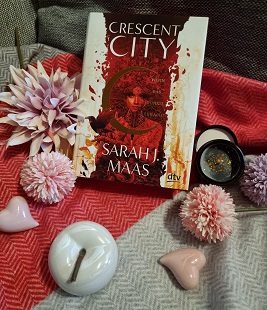 "Crescent City - Wenn das Dunkel erwacht" von Sarah J. Maas